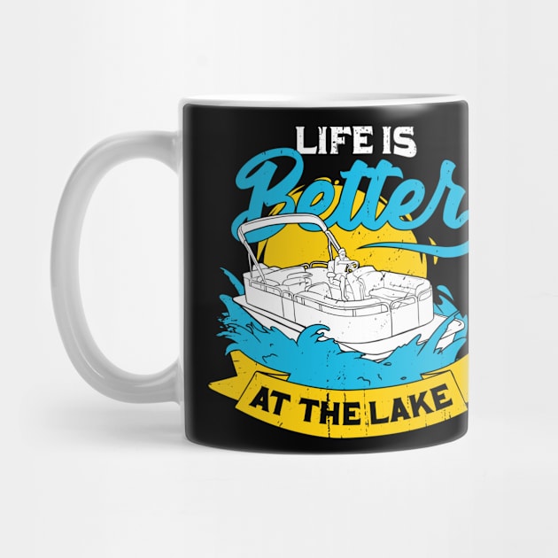 Life Is Better At The Lake Pontoon Captain Gift by Dolde08